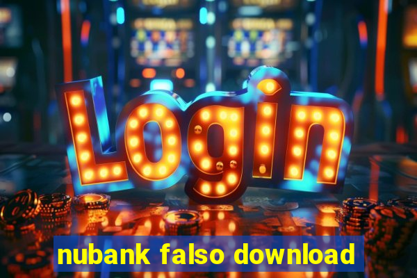 nubank falso download